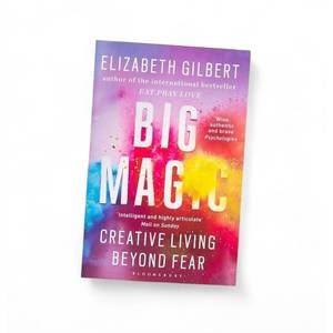 NEW RANDOM HOUSE GROUP big magic: creative living beyond fear - hardcover in mul